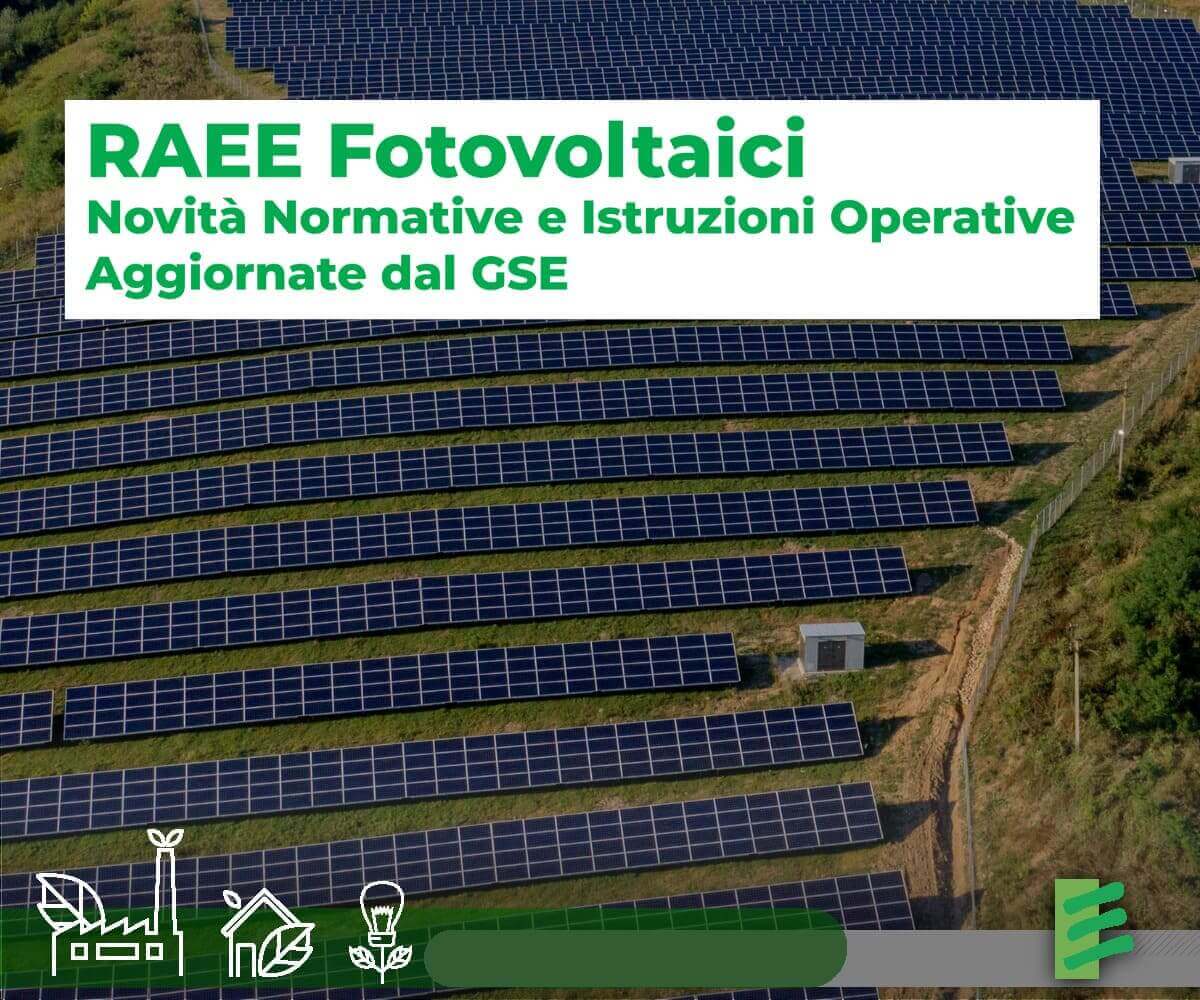 Nest Efficientamento energetico Rae fotovoltaico Novità Normative e Istruzioni Operative Aggiornate dal GSE blog